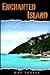 Enchanted Island