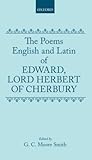 The Poems of Edward, Lord Herbert of Cherbury: English and Latin Poems