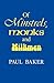 Of Minstrels, Monks and Milkmen