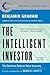 The Intelligent Investor by Benjamin Graham