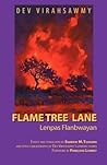 Flame Tree Lane / Lenpas Flanbwayan