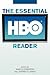 The Essential HBO Reader