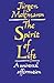 Spirit of Life: A Universal Affirmation