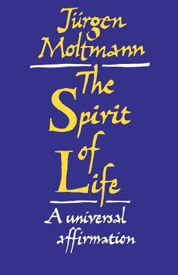 Spirit of Life: A Universal Affirmation