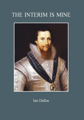 The Interim Is Mine (Hardcover)