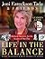 Life in the Balance Leader's Guide: Biblical Answers for the Isuues of Our Day