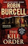 The Kill Order by Robin Burcell