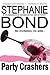 Party Crashers by Stephanie Bond