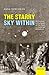 The Starry Sky Within: Astronomy and the Reach of the Mind in Victorian Literature