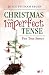 Christmas in the Imperfect Tense