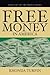 Free Money in America