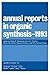 Annual Reports in Organic Synthesis 1993: 1993 (Volume 1993)