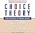 Choice Theory: A New Psychology of Personal Freedom