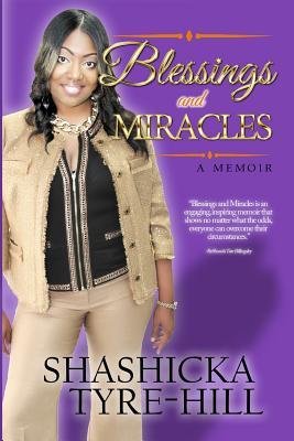 Blessings and Miracles : A Memoir