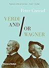 Verdi and/or Wagn...