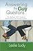 Answering the Guy Questions by Leslie Ludy