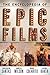 The Encyclopedia of Epic Films