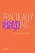 Practically Speaking