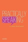 Practically Speaking