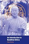 An Introduction to Buddhist Ethics: Foundations, Values and Issues (Introduction to Religion) An Introduction to Buddhist Ethics: Foundations, Values and Issues