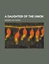 A Daughter of the Union