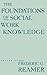 The Foundations of Social W...