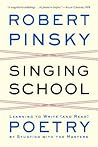 Singing School by Robert Pinsky