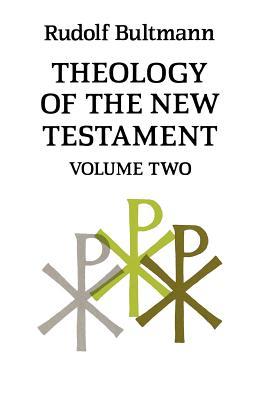 Theology of the New Testament, Volume 2