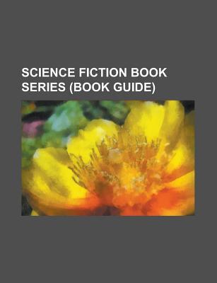 Science Fiction Book Series: The Illuminatus! Trilogy, Isaac Asimov's Robot Series, Isaac Asimov's Galactic Empire Series, Robotech, Gor