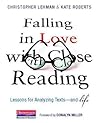 Falling in Love with Close Reading by Christopher Lehman