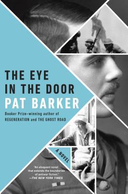The Eye In The Door Regeneration 2 By Pat Barker