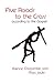 Five Roads to the Cross according to the Gospels by Etienne Charpentier