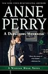 A Dangerous Mourning by Anne Perry