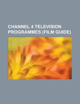 Channel 4 Television Programmes: Time Team, Countdown, Queer as Folk, Big Brother 2009, After Dark, the Promise, Coach Trip, Unreported World