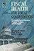 Fiscal Health for Local Governments