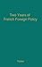 Two Years of French Foreign Policy: Vichy, 1940-1942 (Etudes D'Histoire Economique)
