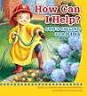 How Can I Help? God's Calling For Kids by Mary J. Moerbe