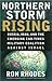 Northern Storm Rising: Russ...