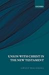Union with Christ...