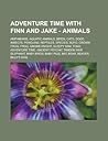 Adventure Time with Finn and Jake - Animals: Amphibians, Aquatic Animals, Birds, Cats, Dogs, Insects, Penguins, Reptiles, Species, Bufo, Crown Frog, Frog, Gnome Knight, Sleepy Sam, Toad, Adventure Time, Ancient Psychic Tandem War Elephant, Baby Birds, Bab