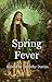 Spring Fever