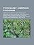 Psychology - American Physicians: American Psychiatrists, Adolf Meyer, Elliot Abravanel, George Huntington, Harry Klinefelter, Michael Lesch, Richard A. Gardner, Silas Weir Mitchell, T. Berry Brazelton, Virginia Apgar