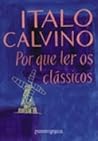 Por que Ler os Clássicos by Italo Calvino