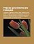 Presse Quotidienne En Francais: L'Humanite, Liberation, France-Soir, Present, Ouest-France, Le Soir, L'Equipe, Le Republicain Lorrain, Les Echos, La Tribune de Geneve, Dernieres Nouvelles D'Alsace, L'Acadie Nouvelle, La Croix