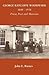 George Ratcliffe Woodward 1848 - 1934 Priest, Poet and Musician by John E. Barnes