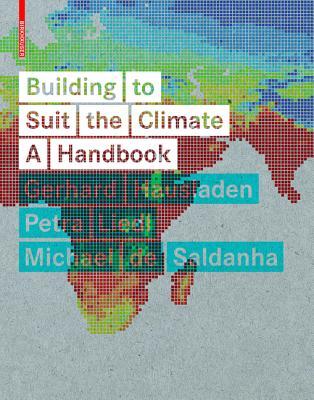 Building to Suit the Climate: A Handbook (Hardcover)