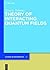 Theory of Interacting Quantum Fields (de Gruyter Studies in Mathematics)