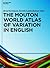 The Mouton World Atlas of Variation in English