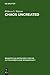 Chaos Uncreated: A Reassessment of the Theme of Chaos in the Hebrew Bible