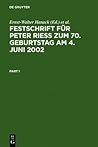 Festschrift für Peter Rieß zum 70. Geburtstag am 4. Juni 2002 (German Edition)